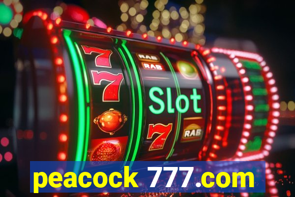 peacock 777.com
